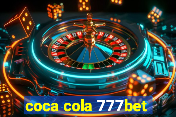 coca cola 777bet